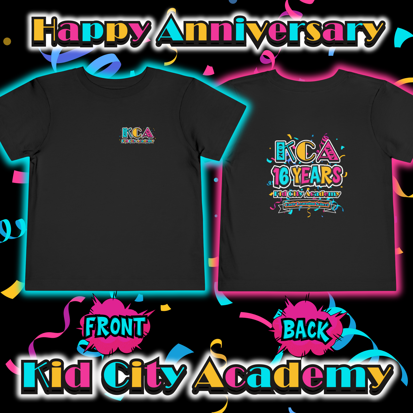 (Toddler) KCA 16th Anniversary T-Shirt (Front/Back Print)