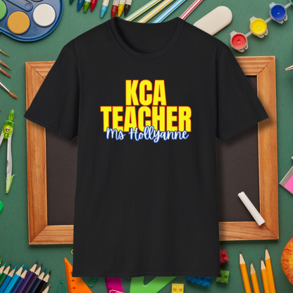 KCA Teacher (Ms Hollyanne) T-Shirt